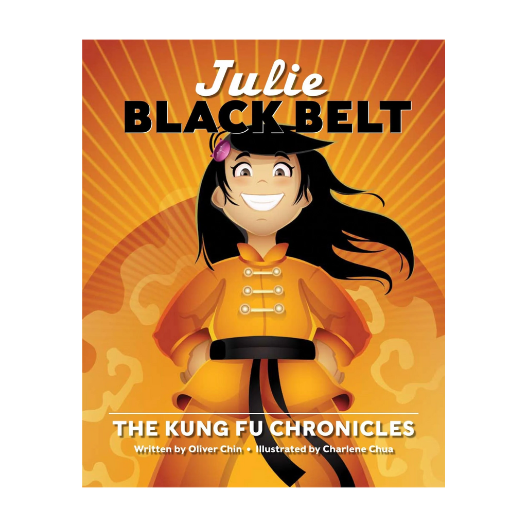 Julie Black Belt: The Kung Fu Chronicles